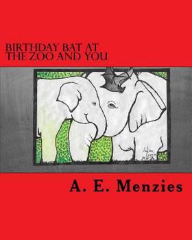 Paperback Birthday Bat at the Zoo and You Book