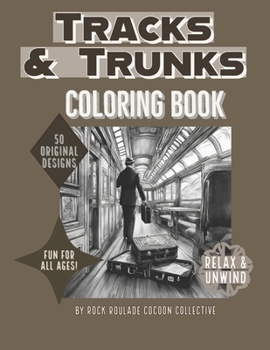 Paperback Trunks & Tracks: coloring book