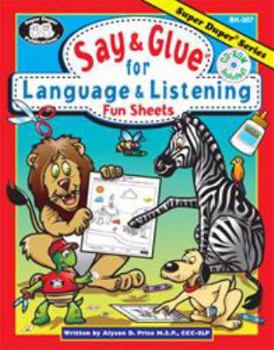 Perfect Paperback Super Duper Publications | Say & Glue for Language & Listening Fun Sheets | Educational Resource for Children Book