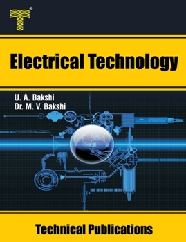 Paperback Electrical Technology: Tariff, Illumination, Electrical Machines, Solid State Speed Control Book