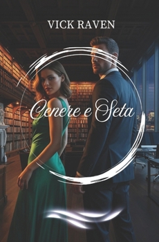 Paperback Cenere E Seta [Italian] Book