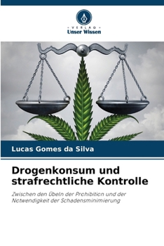 Paperback Drogenkonsum und strafrechtliche Kontrolle [German] Book