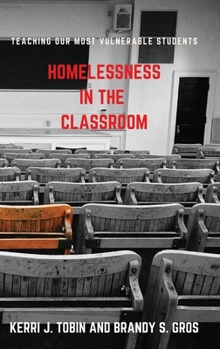 Hardcover Homelessness in the Classroom Book