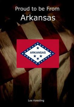 Paperback Proud to be From Arkansas Book