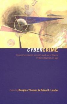 Paperback Cybercrime: Law Enforcement, Security and Surveillance in the Information Age Book