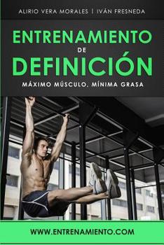 Paperback Entrenamiento de definición: Máximo músculo, mínima grasa [Spanish] Book