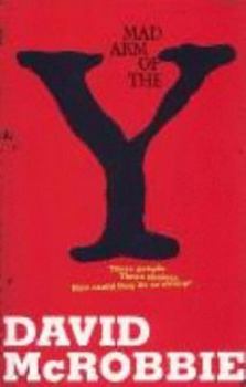 Paperback Mad Arm Of The Y Book