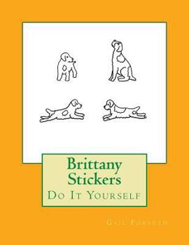 Paperback Brittany Stickers: Do It Yourself Book