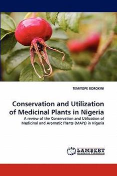Paperback Conservation and Utilization of Medicinal Plants in Nigeria Book