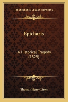 Paperback Epicharis: A Historical Tragedy (1829) Book