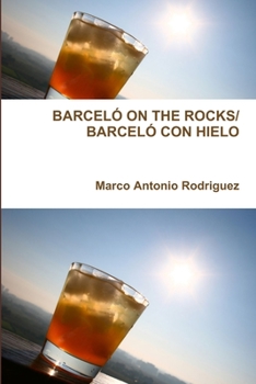 Paperback Barceló on the Rocks/Barceló Con Hielo Book