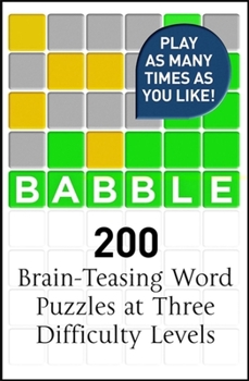 Paperback Babble: 200 Puzzles Inspired by Wordle Book