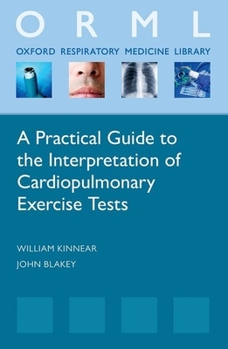 Paperback Practical Guide to the Interpretation of Cardiopulmonary Exercise Tests Book