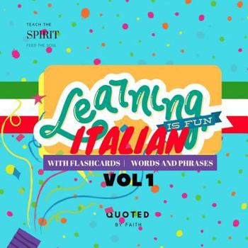 Paperback Learning Is Fun Italian: Flash Cards Book, Words and Phrases Book