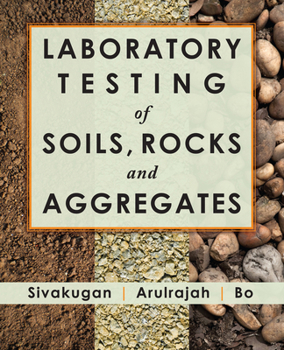 Paperback Laboratory Testing of Soils, Rocks and Aggregates Book