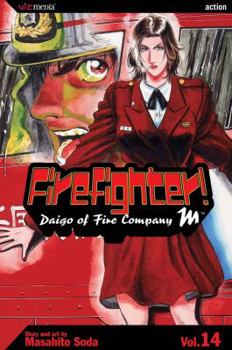 Daigo, soldat du feu, Tome 14 - Book #14 of the Firefighter! Daigo of Fire Company M