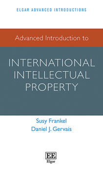 Paperback Advanced Introduction to International Intellectual Property Book