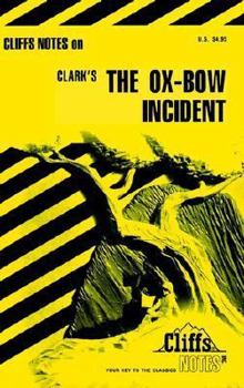 Paperback Cliffs Notes on Clark's The Ox-Bow Incident Book