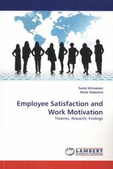Paperback Employee Satisfaction and Work Motivation Book