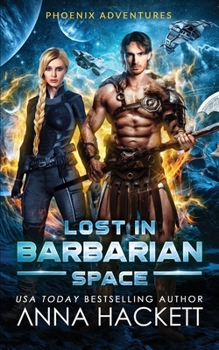Lost in Barbarian Space (Phoenix Adventures)