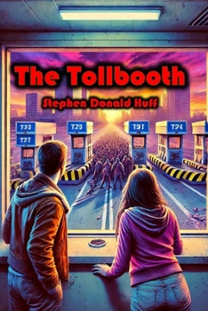 Paperback The Tollbooth: Violence Redeeming: Collected Short Stories 2009 - 2011 Book