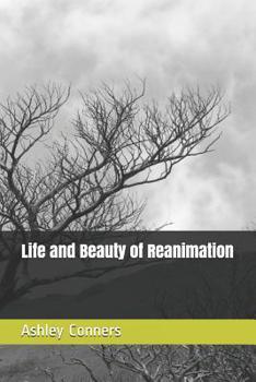 Paperback Life and Beauty of Reanimation Book