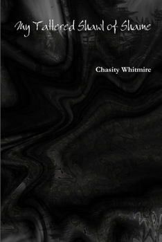 Paperback My Tattered Shawl of Shame Book