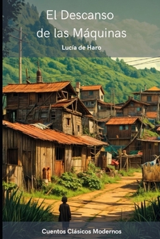 Paperback El Descanso de las Máquinas [Spanish] Book