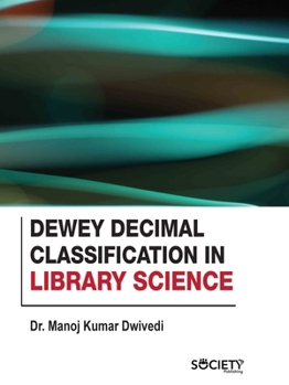 Dewey Decimal Classification in Library Science