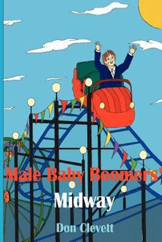 Paperback Male Baby Boomers' Midway Book