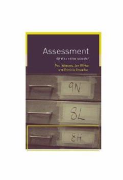 Paperback Assessment: What's In It For Schools? Book