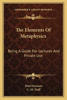 Paperback The Elements Of Metaphysics: Being A Guide For Lectures And Private Use Book