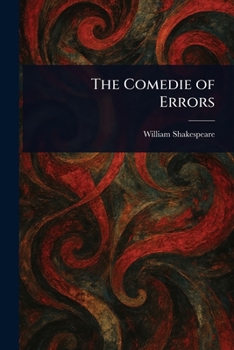 The Comedy of Errors