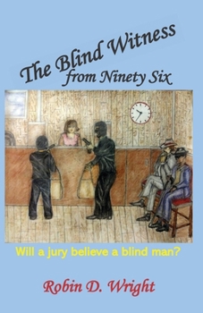 Paperback The Blind Witness from Ninety Six Book