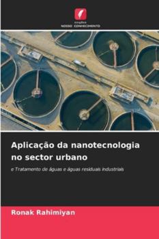 Paperback Aplicação da nanotecnologia no sector urbano [Portuguese] Book