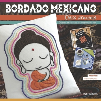 Paperback Bordado Mexicano: deco armonía [Spanish] Book