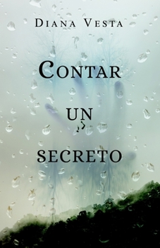 Paperback Contar un secreto [Spanish] Book