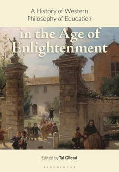 A History of Western Philosophy of Education in the Age of Enlightenment