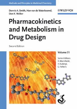 Hardcover Pharmacokinetics and Metabolism in Drug Design Book