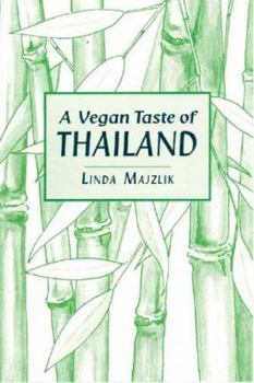 Paperback A Vegan Taste of Thailand Book