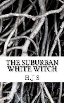 Paperback The Suburban White Witch Book