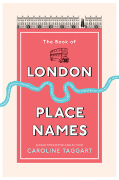 Paperback The Book of London Place Names Book