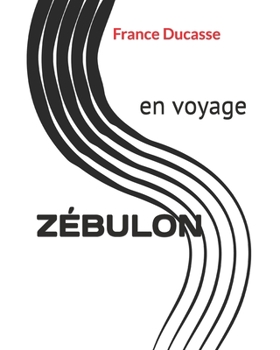 Paperback Z?bulon: en voyage [French] Book