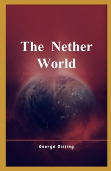 Paperback The Nether World Illustrated Book