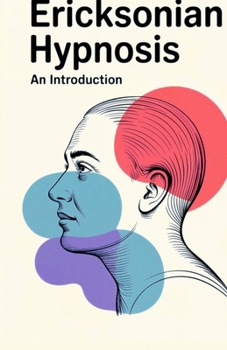 Paperback Ericksonian Hypnosis: An Introduction Book