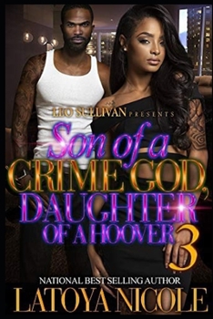 Paperback Son of a Crime God, Daughter of a Hoover 3 Book