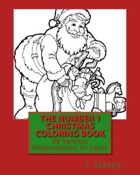 Paperback The Number 1 Christmas Coloring Book: 39 Festive Illustrations To Color Book