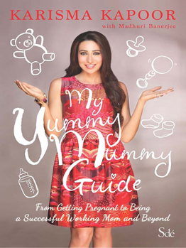 Paperback My Yummy Mummy Guide Book