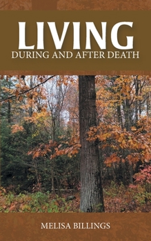 Paperback Living: During and After Death Book