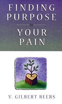Paperback Finding Purpose in Your Pain Book